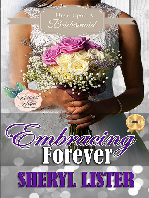 Title details for Embracing Forever by Sheryl Lister - Available